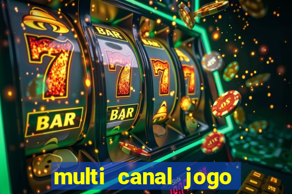 multi canal jogo do flamengo